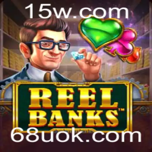 ReelBanks: Um Mergulho no Mundo do Entretenimento Moderno